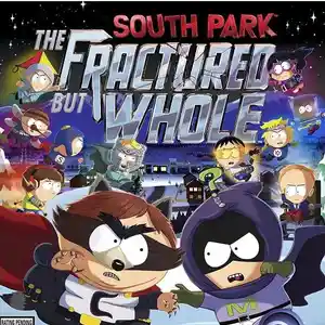 Игра South park the factured для PS-4 / 5.05 / 6.72 / 7.02 / 7.55 / 9.00 /