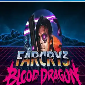 Игра Far cry 3 blood dragon для PS-4 / 5.05 / 6.72 / 7.02 / 7.55 / 9.00 /