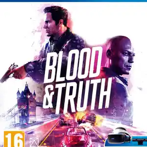 Игра Blood and truth для PS-4 / 5.05 / 6.72 / 7.02 / 7.55 / 9.00