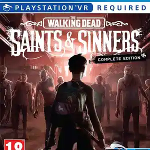 Игра VR The walking dead saints and sinners для PS-4 / 5.05 / 6.72 / 9.00 /
