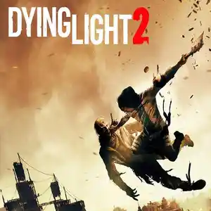 Игра Dying light 2 для компьютера-пк-pc